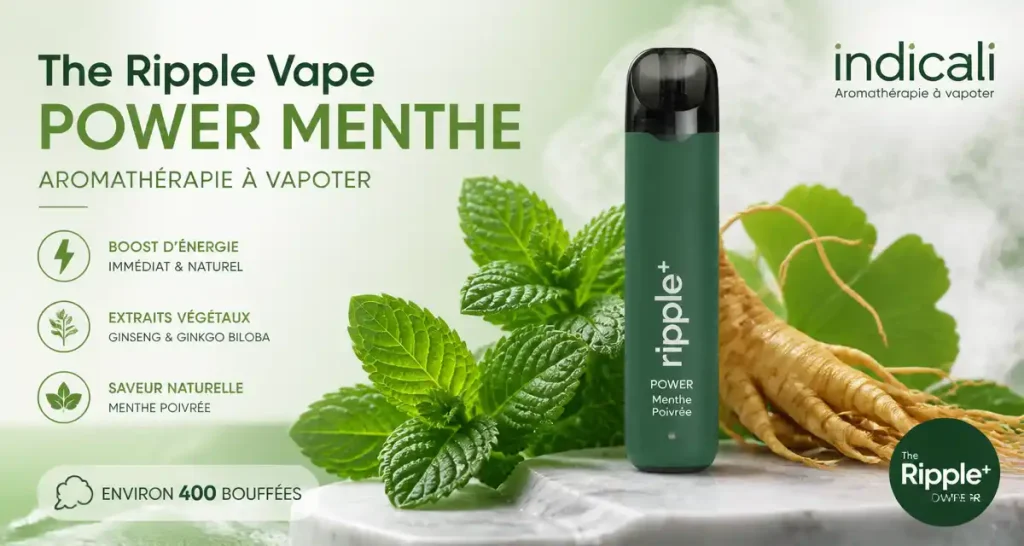 The Ripple Vape + Power Menthe – Aromathérapie à vapoter – Indicali